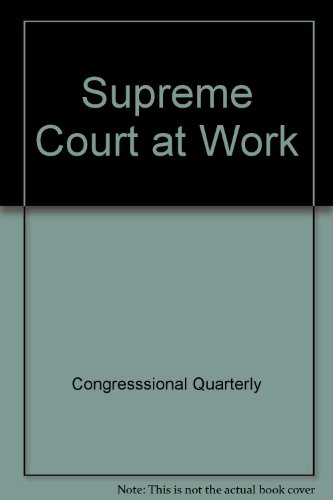 Imagen de archivo de The Supreme Court at Work a la venta por Better World Books: West