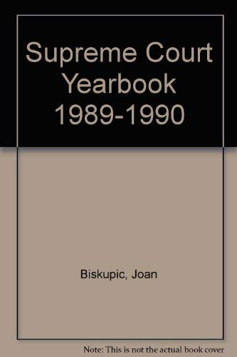 Beispielbild fr Supreme Court Yearbook, 1989-1990 zum Verkauf von Ebeth & Abayjay Books