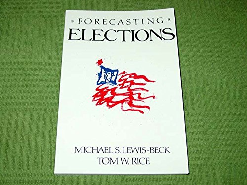 Beispielbild fr Forecasting Elections zum Verkauf von Better World Books