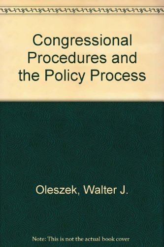 Beispielbild fr Congressional Procedures and the Policy Process zum Verkauf von Wonder Book