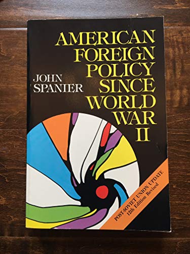 Beispielbild fr American foreign policy since World War II zum Verkauf von Robinson Street Books, IOBA