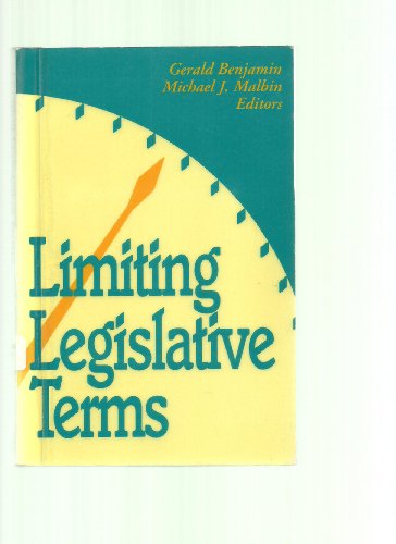 Beispielbild fr Limiting Legislative Terms zum Verkauf von Better World Books