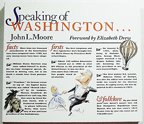 Speaking of Washington: Facts, Firsts, and Folklore