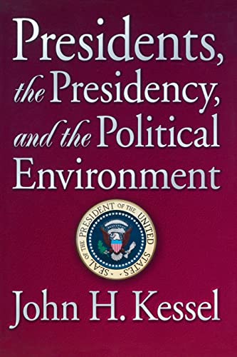Imagen de archivo de Presidents, the Presidency, and the Political Environment a la venta por ThriftBooks-Dallas