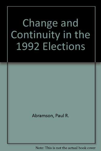 Stock image for Change and Continuity in the 1992 Elections for sale by Gulf Coast Books