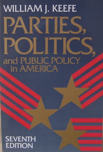 Beispielbild fr Parties, Politics, and Public Policy in America zum Verkauf von Wonder Book