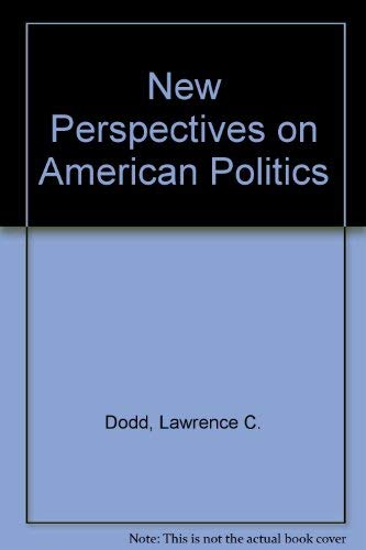 Stock image for New Perspectives on American Politics for sale by -OnTimeBooks-