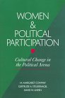 Imagen de archivo de Women and Political Participation: Cultural Change in the Political Arena a la venta por Poverty Hill Books