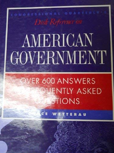 9780871879561: Congressional Quarterly's Desk Reference on American Government