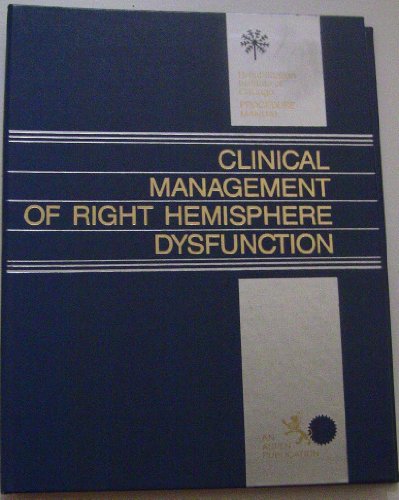 Stock image for Clinical Management of Right Hemisphere Dysfunction for sale by Better World Books