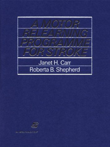 Stock image for A Motor Relearning Programme for Stroke for sale by Ergodebooks