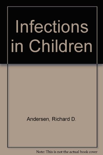 Imagen de archivo de Infections in Children a la venta por The Book Cellar, LLC