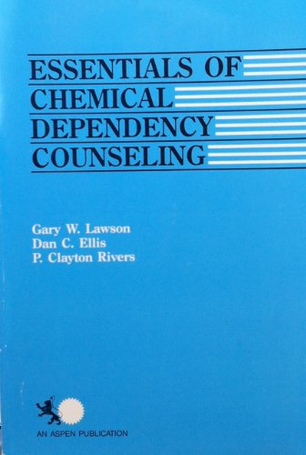 Stock image for Essentials of Chemical Dependency Counseling (Lawson Library) for sale by HPB-Diamond