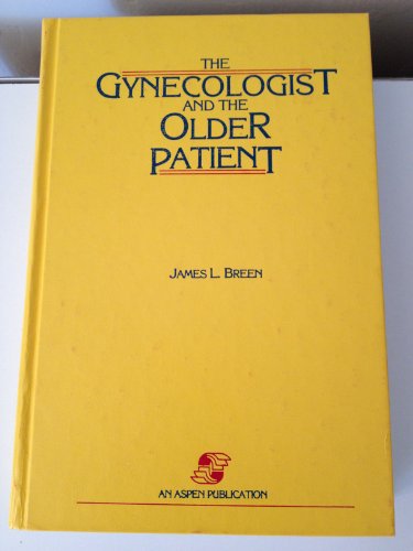 The Gynecologist and the Older Patient