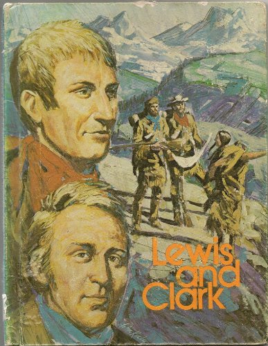Stock image for Lewis and Clark for sale by Better World Books: West