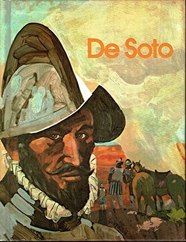 Stock image for De Soto, explorer of the Southeast (His Gallery of great Americans series. Explorers of America) for sale by Wonder Book