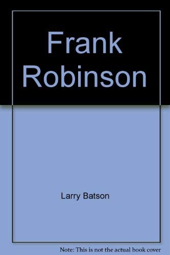 Stock image for Frank Robinson (Superstars) for sale by Ergodebooks