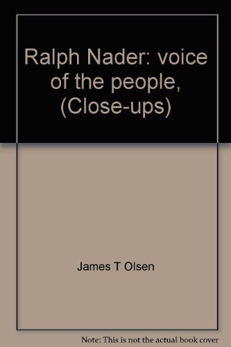 Beispielbild fr Ralph Nader: voice of the people, (Close-ups) zum Verkauf von Wonder Book