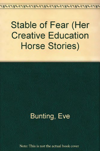 Imagen de archivo de Stable of Fear (Her Creative Education Horse Stories) a la venta por ThriftBooks-Atlanta