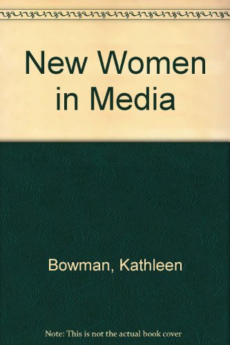Stock image for New Women in Media for sale by dsmbooks