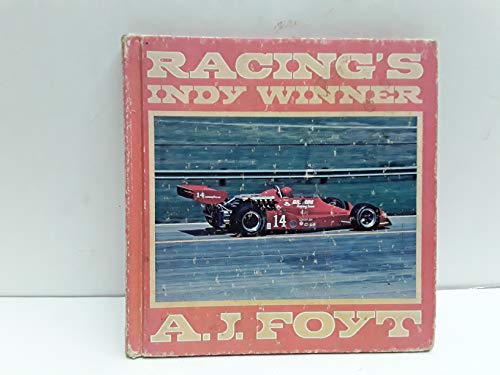 9780871915825: Racing's Indy winner, A. J. Foyt (The Allstars)