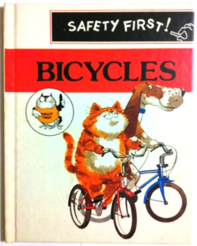 Beispielbild fr Bicycles (Safety First) zum Verkauf von Irish Booksellers