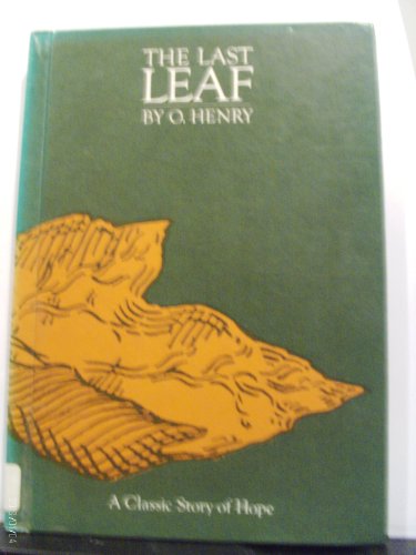 Stock image for The Last Leaf (Creative Classic Series) for sale by Booksavers of MD