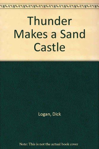Stock image for Thunder Makes a Sandcastle for sale by ThriftBooks-Dallas