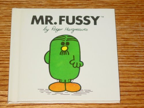 Mr. Fussy (9780871918185) by Hargreaves, Roger