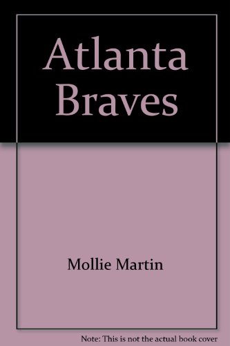 Beispielbild fr Atlanta Braves zum Verkauf von Irish Booksellers