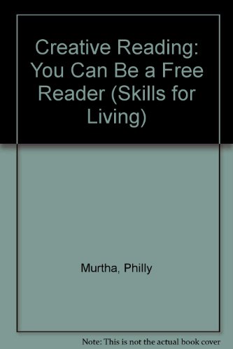 Beispielbild fr Creative Reading: You Can Be A Free Reader zum Verkauf von Between the Covers-Rare Books, Inc. ABAA