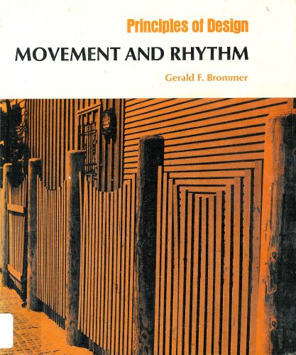 Stock image for Movement and Rhythm (Principle of Design) for sale by Zoom Books Company
