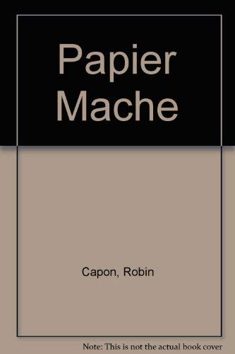 Stock image for Papier Mach for sale by Inga's Original Choices