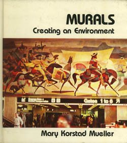 Stock image for Murals : Creating an Environment for sale by Better World Books