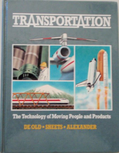 9780871921260: Transportation: The Technology of Moving People and Products