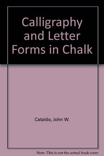 Imagen de archivo de Calligraphy and Letterforms in Chalk a la venta por HPB-Red