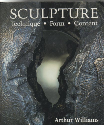 Beispielbild fr Sculpture: Technique Form Content zum Verkauf von Wonder Book