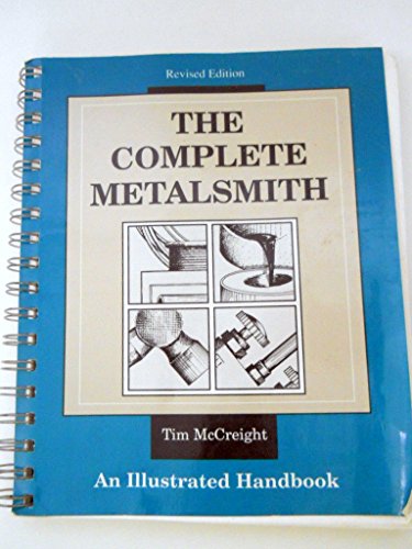 Beispielbild fr The Complete Metalsmith: An Illustrated Handbook zum Verkauf von HPB-Red