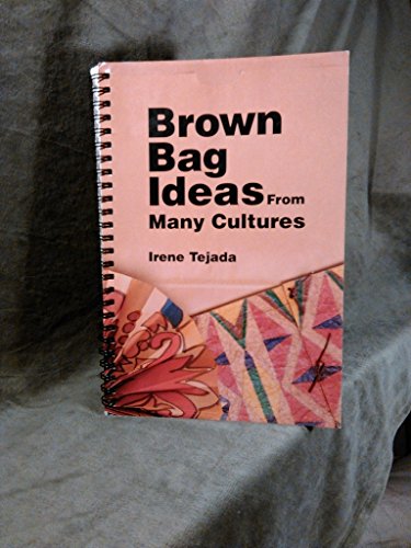 Imagen de archivo de Brown Bag Ideas from Many Cultures a la venta por Better World Books