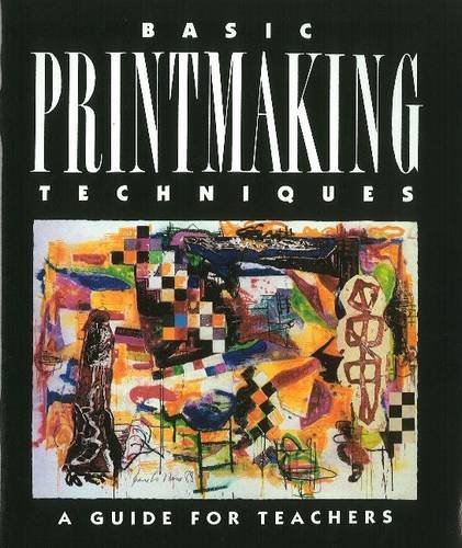Imagen de archivo de Basic Printmaking Techniques a la venta por HPB-Diamond