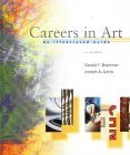 Beispielbild fr Careers in Art : An Illustrated Guide zum Verkauf von Better World Books