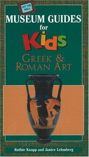 9780871925497: Off the Wall Museum Guides for Kids - Greek and Roman Art [Idioma Ingls]