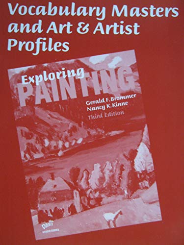 Stock image for Vocabulary Masters and Art and Artist Profiles (Exploring Painting) for sale by Booksavers of MD