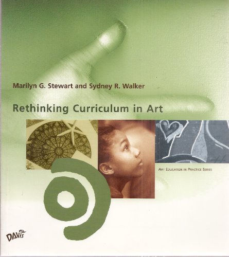 Imagen de archivo de Rethinking Curriculum in Art (Art Education in Practice) a la venta por HPB-Red