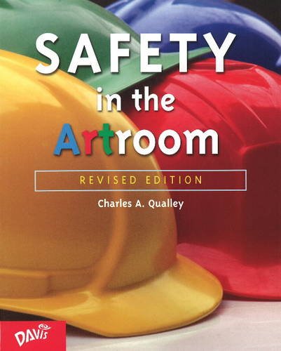 Stock image for Safety in the Artroom for sale by Better World Books