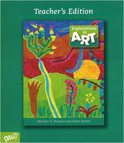 Imagen de archivo de Explorations in Art: Grade III, Teacher's Edition a la venta por HPB-Red