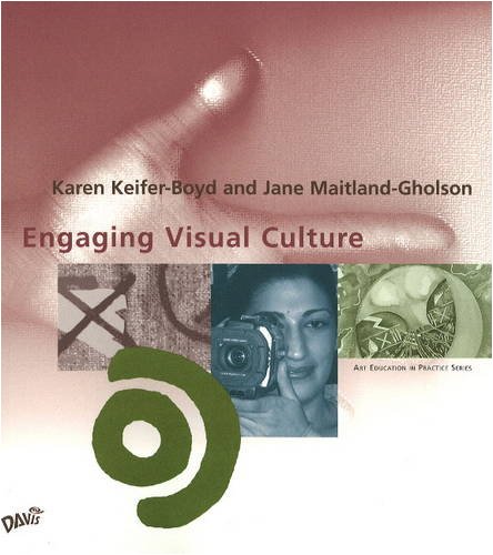 Stock image for Engaging Visual Culture (Art Education in Practice) for sale by Goodwill of Colorado