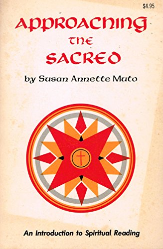Stock image for Approaching the Sacred: An Introduction to Spiritual Reading for sale by Front Cover Books