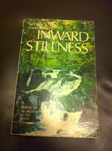 Beispielbild fr Inward Stillness zum Verkauf von Better World Books