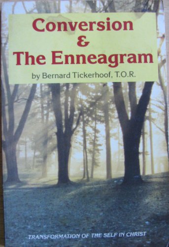 Beispielbild fr Conversion and the Enneagram: Transformation of the Self in Christ zum Verkauf von Orion Tech